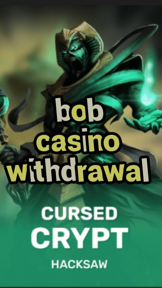 bob casino withdrawal-fqqjrm9vrme7zzjgfjql.com
